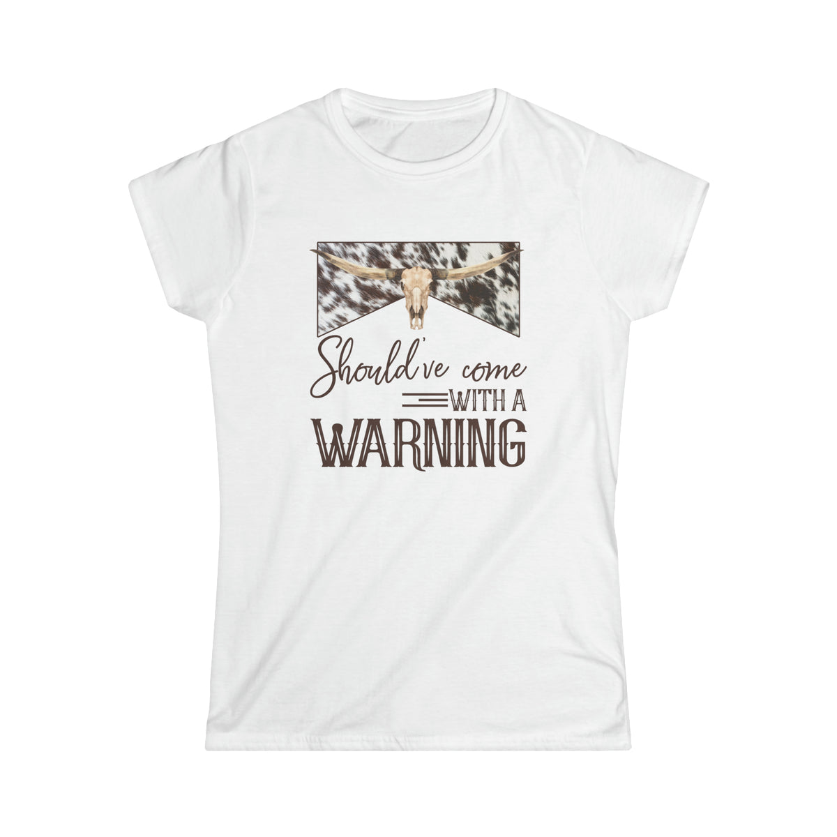 Should've come with a warning T-Shirt, Cowhide Western Shirts, Cute Women's Western Country Graphic Tees