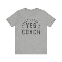 Yes Coach T-Shirt, Funny Coaching T-Shirt, Shirts for Coaches