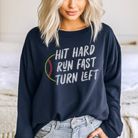 Softball Hit Hard Run Fast Turn Left Sweatshirt, Funny Softball Graphic Crewnecks