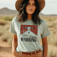 Should've Come With A Warning T-Shirt, Women's Country Western Shirts, Cute Women's Western Country Graphic Tees