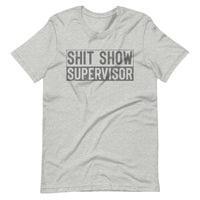 Funny Mom/Dad T-Shirt, Shit Show Supervisor Shirt, Funny Mom Boss Manager Teacher Gift, Future Mom Gift, Toddler Mom Shirt