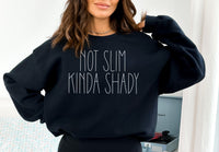 Not Slim Kinda Shady Shirt, Sarcasm Shirt, Funny Sarcasm Shirt, Mom Life, Funny Mom Shirt, Sarcastic Saying Shirts, Funny Holiday Gift Ideas