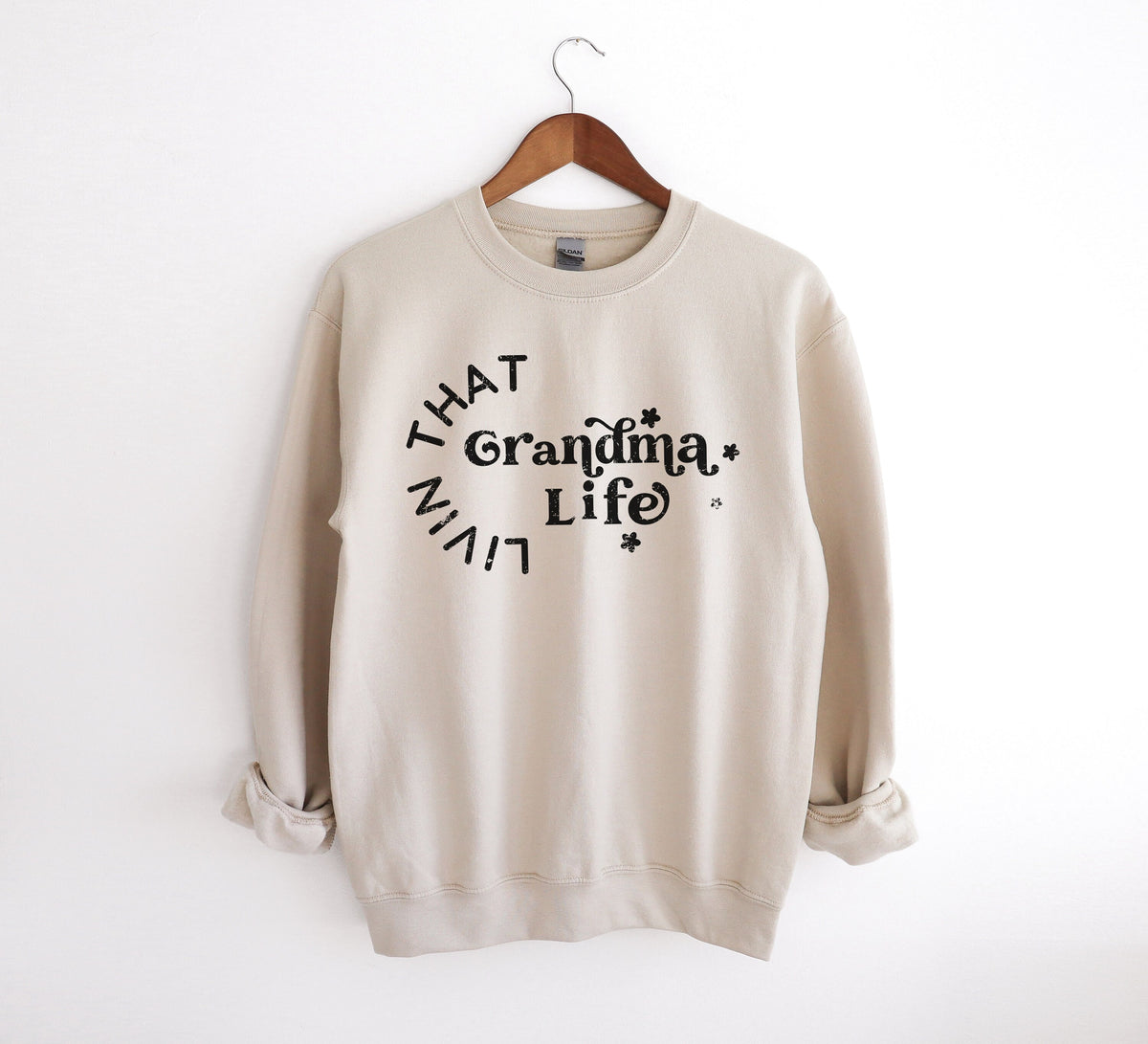 Grandma Life Sweatshirt, Grandma Sweatshirt, Grandma Life is The Best, Living That Grandma Life, Gifts for Grandmas, Grandma Shirt, Birthday